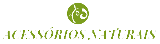 Acessórios Naturais